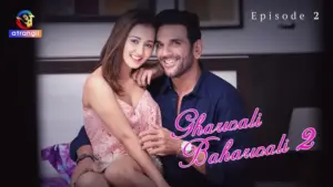 Gharwali Baharwali 2 Episode 2