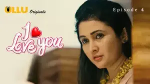 I Love You Episode 4