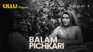 Balam Pichkari Episode 4