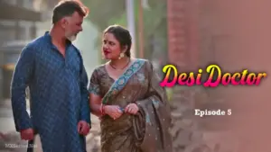 Desi Doctor Episode 5