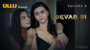 Devar Ji Episode 2