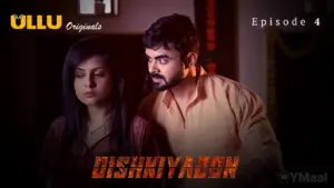 Dishkiyaoon Episode 4