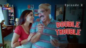 Double Trouble Episode 2