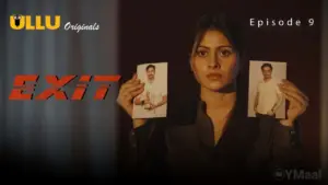 Exit Episode 9