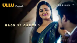 Gaon Ki Garmi 3 Episode 7