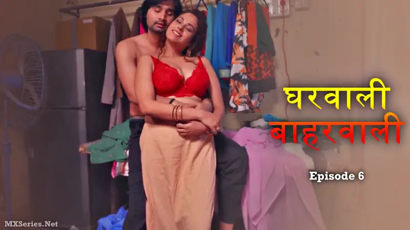 Gharwali Baharwali Episode 6