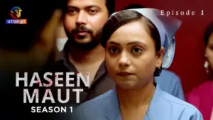 Haseen Maut Episode 1