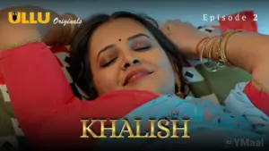 Khalish Episode 2
