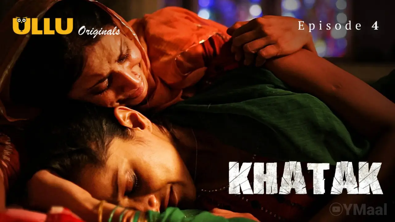 Khatak Episode 4