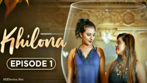 Khilona Episode 1