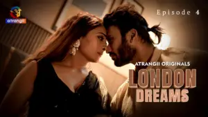 London Dreams Episode 4