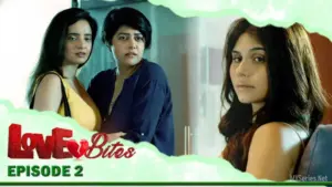 Love Bites Episode 2