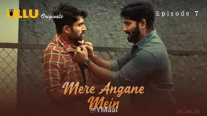 Mere Angane Mein Episode 7