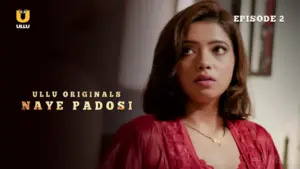 Naye Padosi Episode 2
