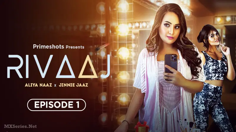 Rivaaj Episode 1