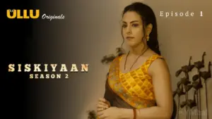 Siskiyaan 2 Episode 1
