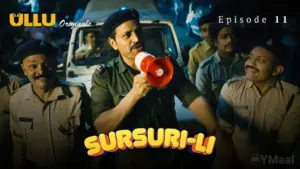 Sursuri Li Episode 11