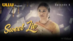Sweet Lie Episode 1