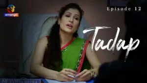Tadap (Atrangii) Episode 12