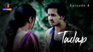 Tadap (Atrangii) Episode 4