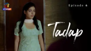 Tadap (Atrangii) Episode 6