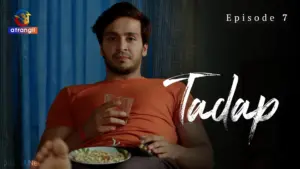 Tadap (Atrangii) Episode 7