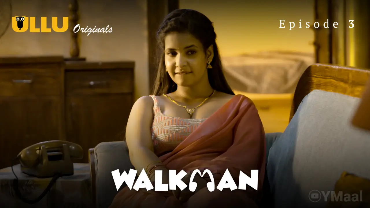 Walkman Episode 3