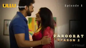 Zaroorat 2 Episode 1
