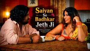 Saiyan Se Badhkar Jeth Ji Episode 3