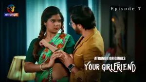 Your Girlfriend Episode 7